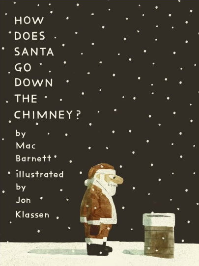 How Does Santa Go Down the Chimney? cover